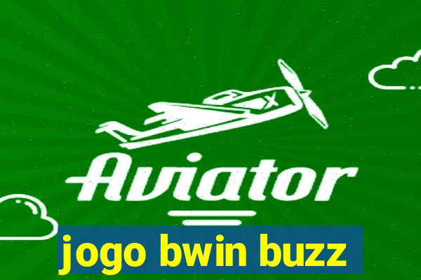 jogo bwin buzz